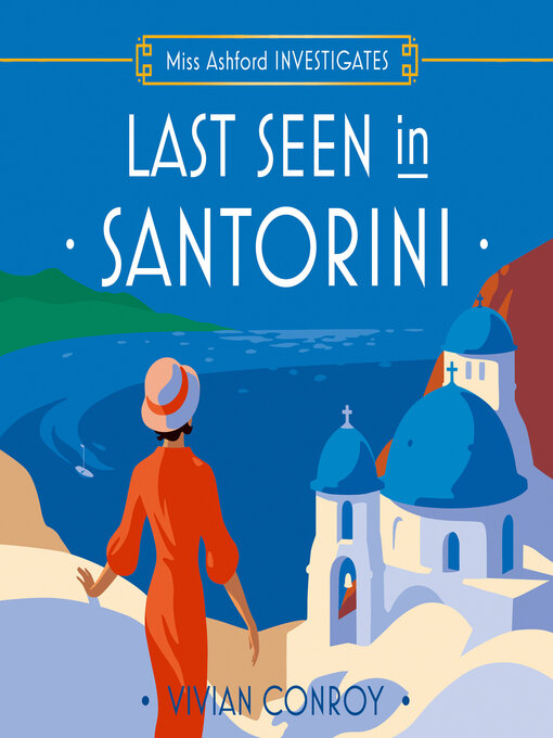 Title details for Last Seen in Santorini by Vivian Conroy - Wait list